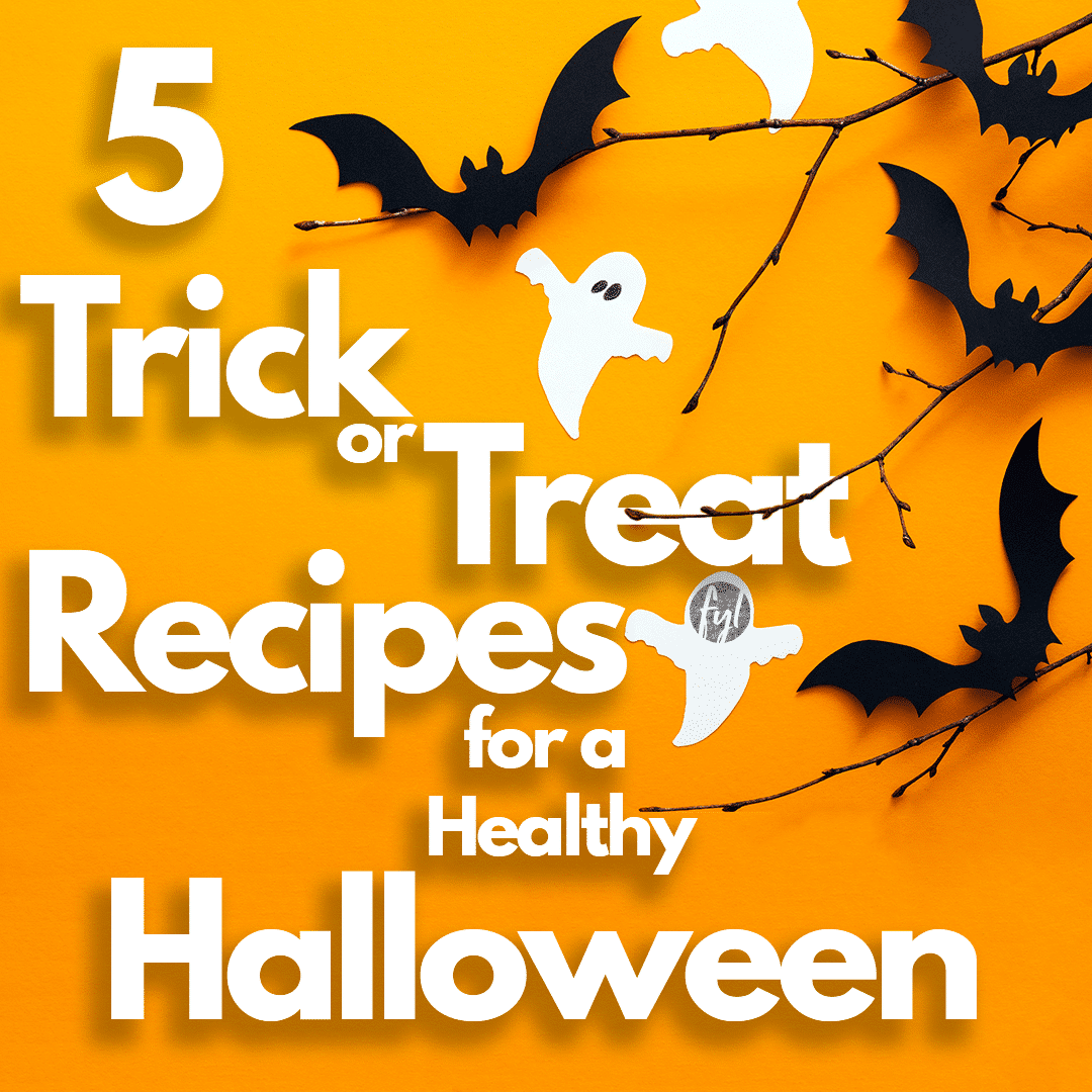 5 Trick Or Treat Recipes To A Healthy Halloween