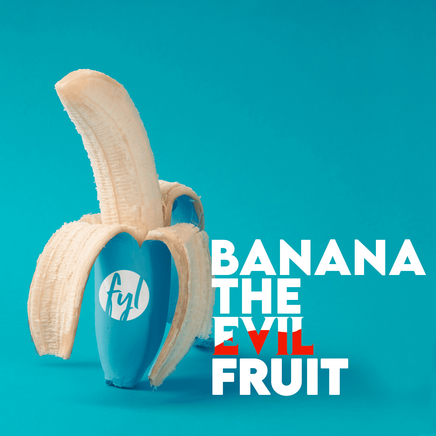 Banana – The ‘Evil’ Fruit?