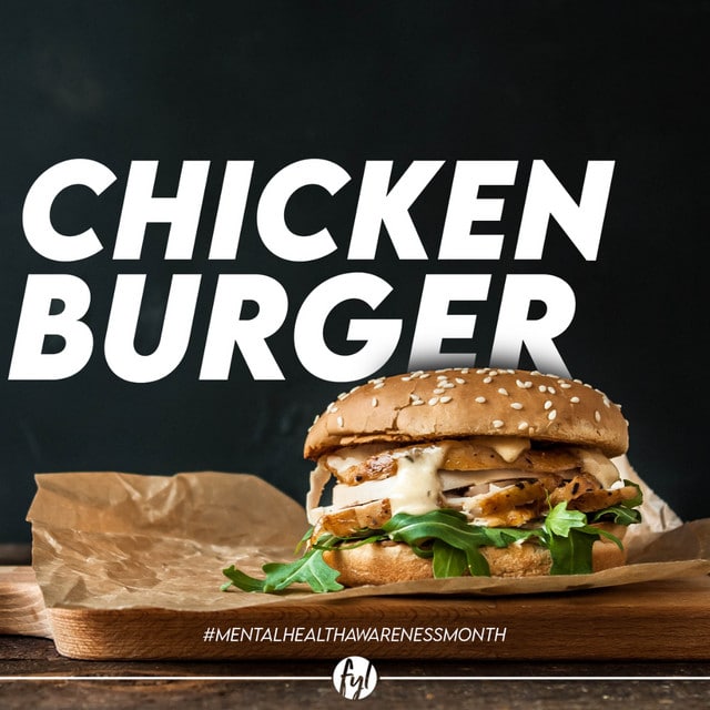 Recipe: Chicken Burgers #MentalHealthAwarenessMonth