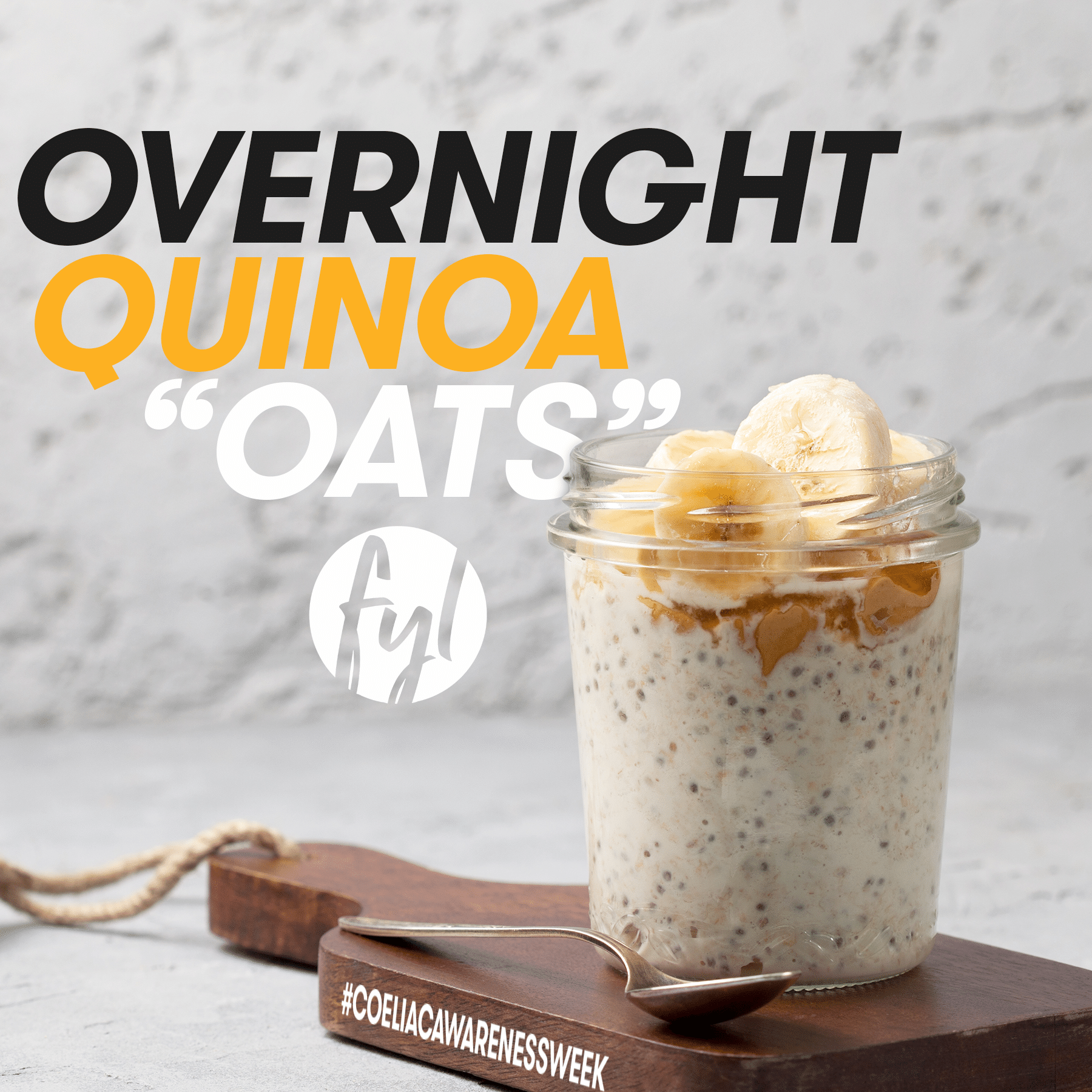 Recipe: Overnight Quinoa “Oats” [Coeliac Awareness Week]
